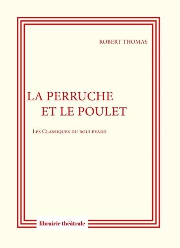 Emprunter La perruche et le poulet livre