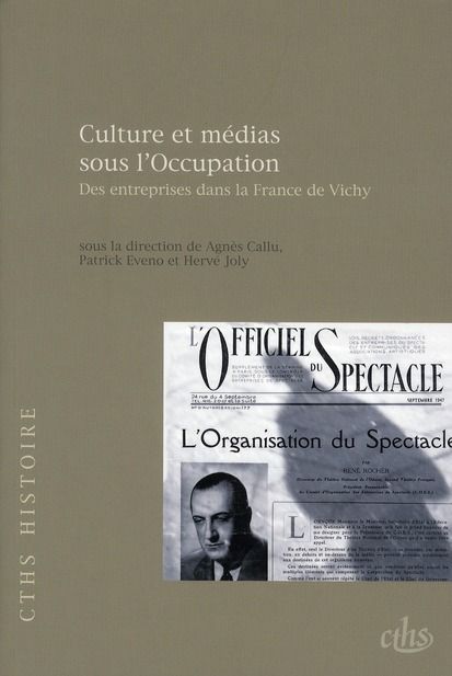 Emprunter Culture et médias sous l'Occupation. Des entreprises dans la France de Vichy livre