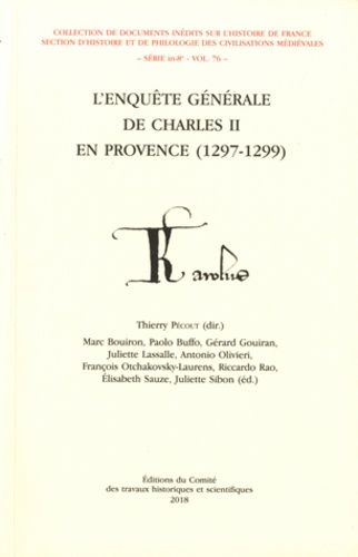 Emprunter L'enquête générale de Charles II de Provence : 1297-1299 livre