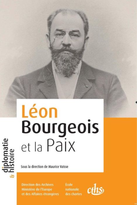 Emprunter Léon Bourgeois et la paix livre