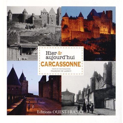 Emprunter Carcassonne hier & aujourd'hui livre