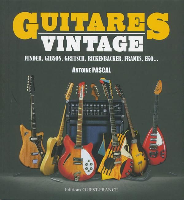 Emprunter Guitares vintages livre