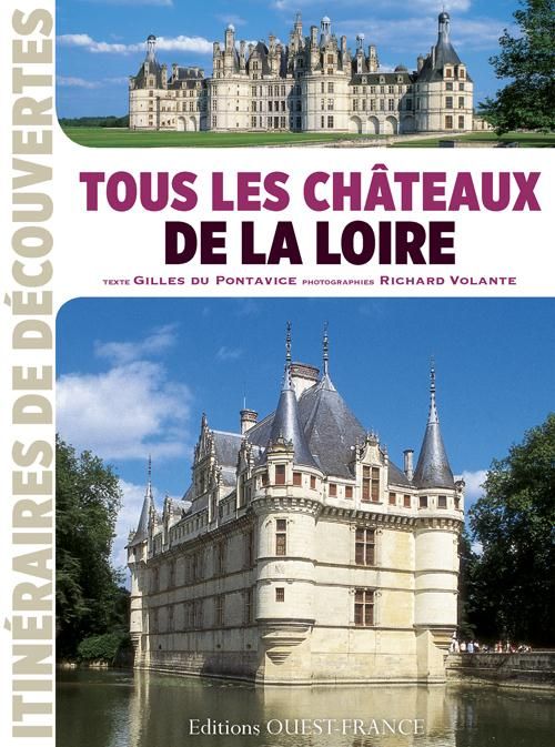 Emprunter Tous les châteaux de la Loire livre