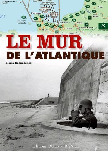 Emprunter Le Mur de l'Atlantique en France livre