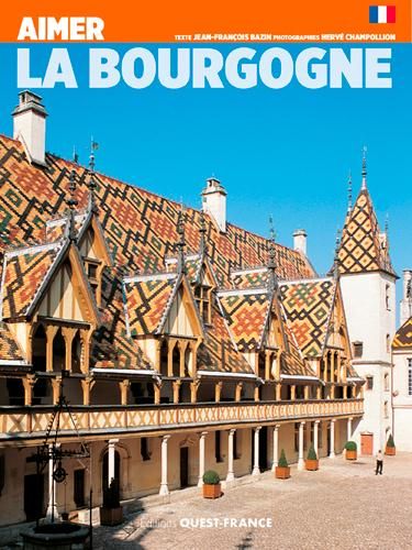 Emprunter Aimer la Bourgogne livre