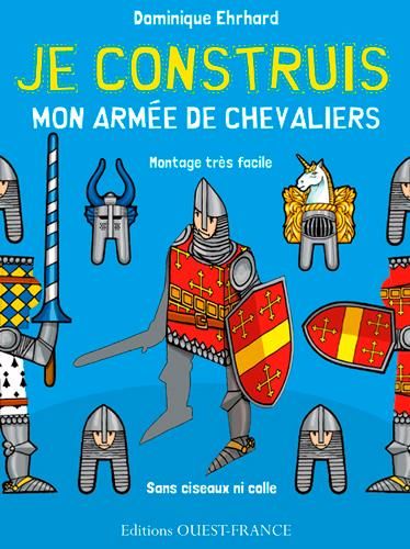 Emprunter Je construis mon armée de chevaliers livre