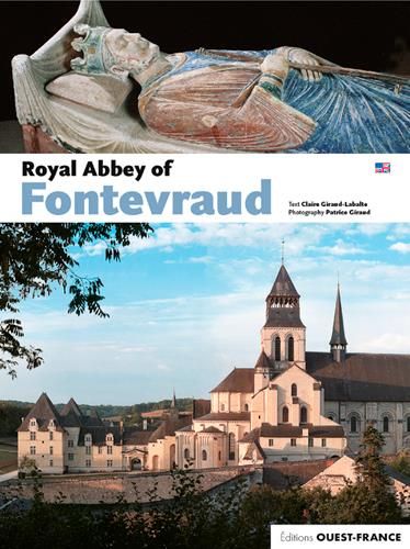 Emprunter L'ABBAYE ROYALE DE FONTEVRAUD livre