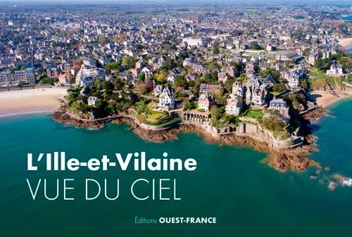 Emprunter L'Ille-et-Vilaine vue du ciel livre