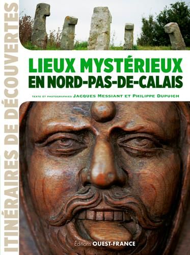 Emprunter Lieux mystérieux et traditions insolites dans le Nord-Pas-de-Calais livre