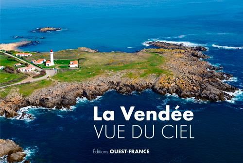 Emprunter La Vendée vue du ciel. Edition bilingue français-anglais livre