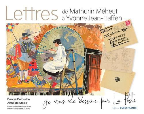 Emprunter Lettres de Mathurin Méheut à Yvonne Jean-Haffen livre