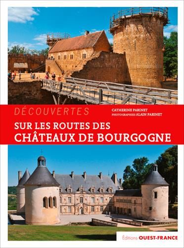 Emprunter Sur la route des châteaux de Bourgogne livre