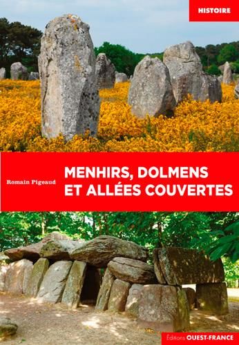 Emprunter Menhirs, dolmens et allées couvertes livre