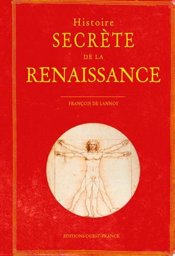 Emprunter Histoire secrète de la Renaissance livre