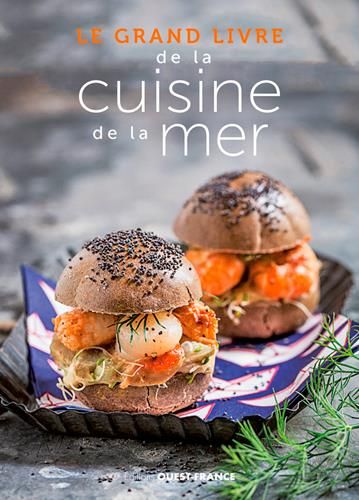 Emprunter Le grand livre de la cuisine de la mer livre