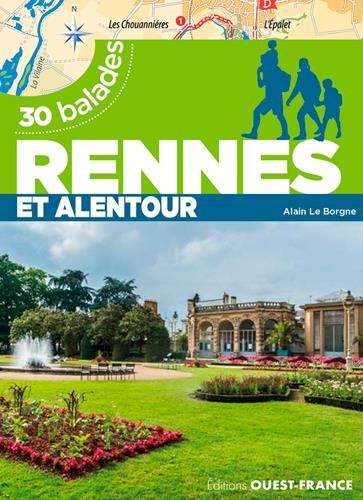 Emprunter Rennes et ses alentours. 30 balades livre