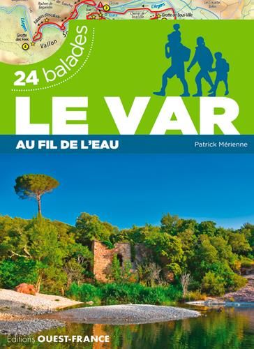 Emprunter Le Var au fil de l'eau. 24 balades livre