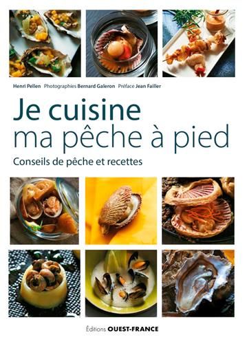 Emprunter Je cuisine ma pêche à pied. Conseils de pêche et recettes livre