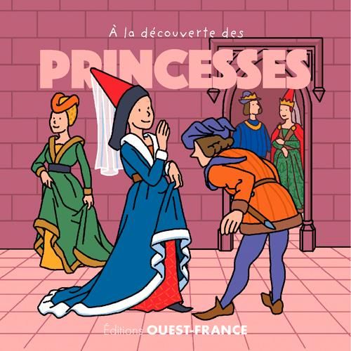 Emprunter A la découverte des princesses livre