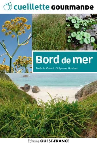 Emprunter Cueillette gourmande Bord de mer livre