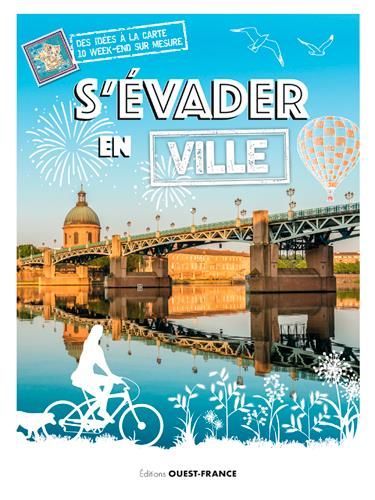 Emprunter S'évader en ville livre