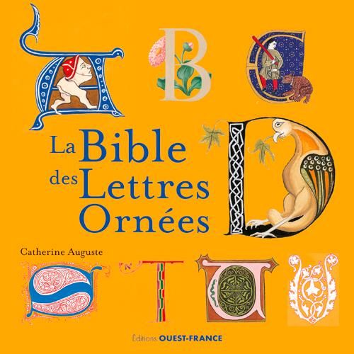 Emprunter La bible des lettres ornées livre