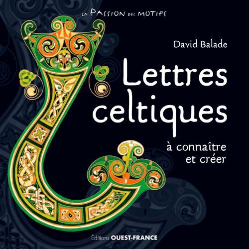 Emprunter Lettres celtiques à connaitre et créer livre