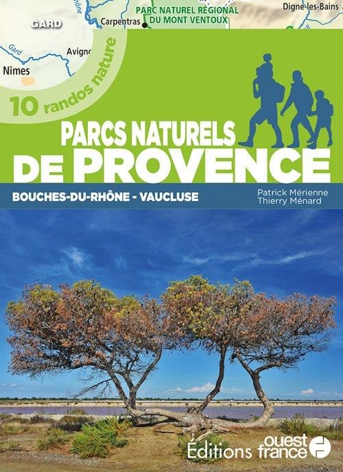 Emprunter Balades dans les parcs naturels de Provence (tome 1) livre