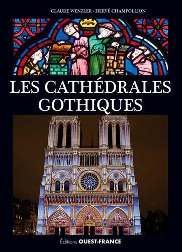 Emprunter Les cathedrales gothiques. Lescathedralesgothiques livre