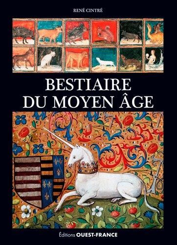 Emprunter Bestiaire du Moyen Age. Images de la réalité et réalités de l'imaginaire livre