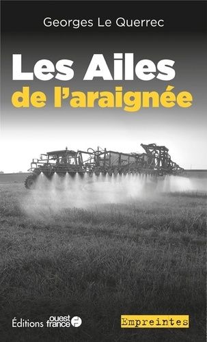 Emprunter Les Ailes de l'araignée livre