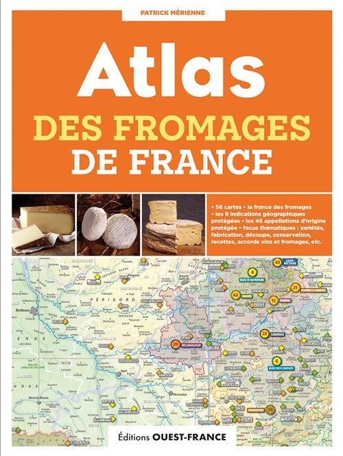 Emprunter Atlas des fromages de France livre