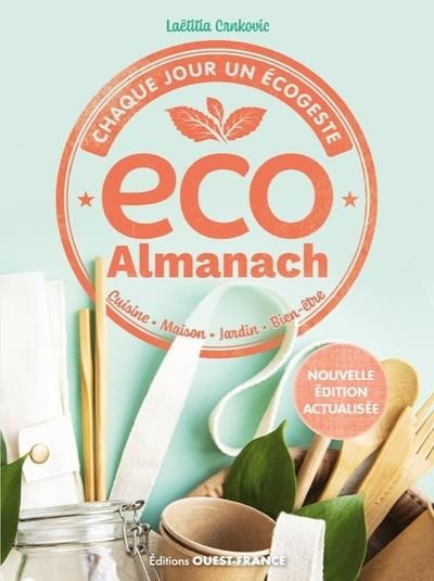 Emprunter Eco almanach, chaque jour un écogeste livre