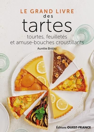 Emprunter Le Grand Livre des tartes, tourtes, feuilletés et amuse-bouches croust livre