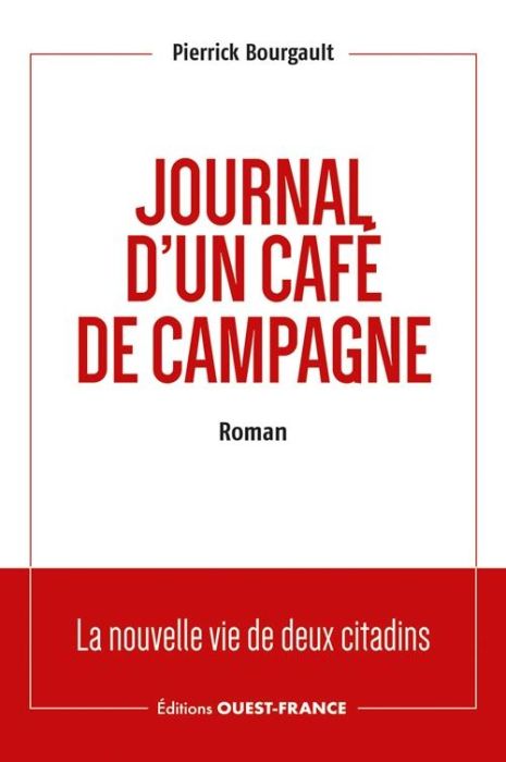 Emprunter Journal d'un café de campagne. La nouvelle vie de deux citadins livre