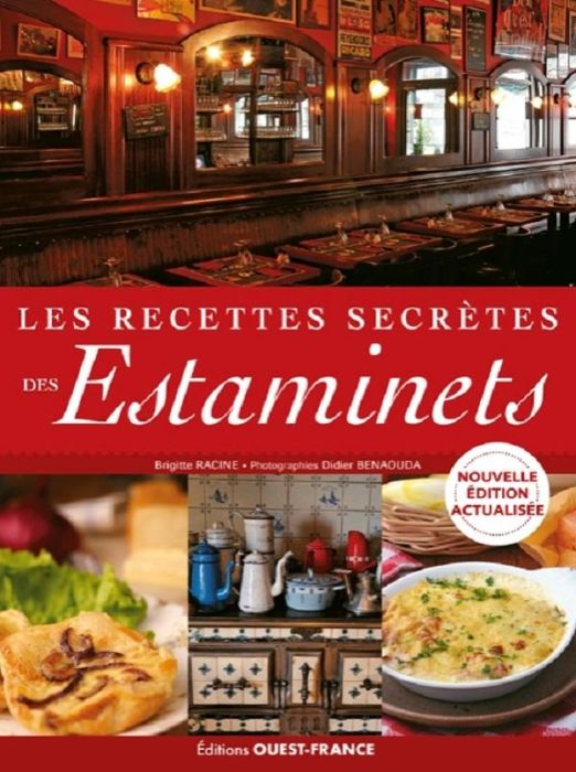 Emprunter Les recettes secrètes des estaminets. Edition actualisée livre