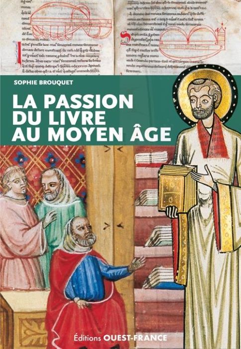 Emprunter La passion du livre au Moyen Age livre