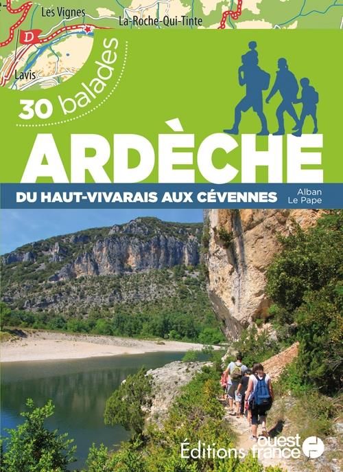 Emprunter Ardèche, du Haut-Vivarais aux Cévennes. 30 balades livre