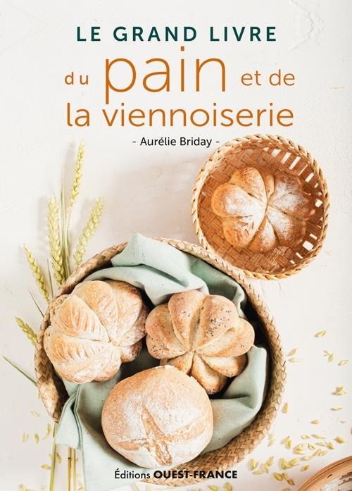 Emprunter Le grand livre du pain et de la viennoiserie livre