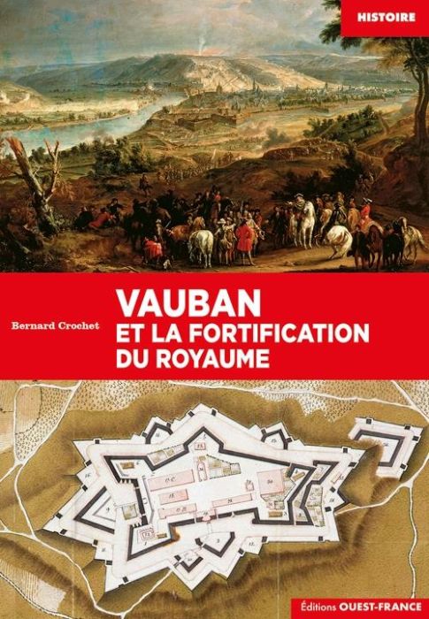 Emprunter Vauban et la fortification du royaume livre