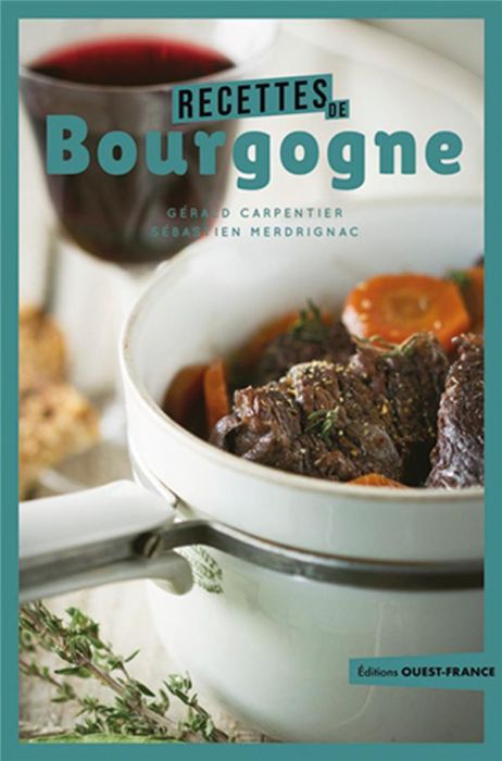 Emprunter Recettes de Bourgogne livre