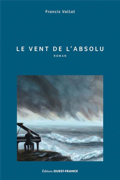 Emprunter Le vent de l'absolu livre