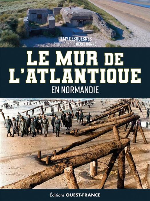 Emprunter Le mur de l'Atlantique en Normandie livre