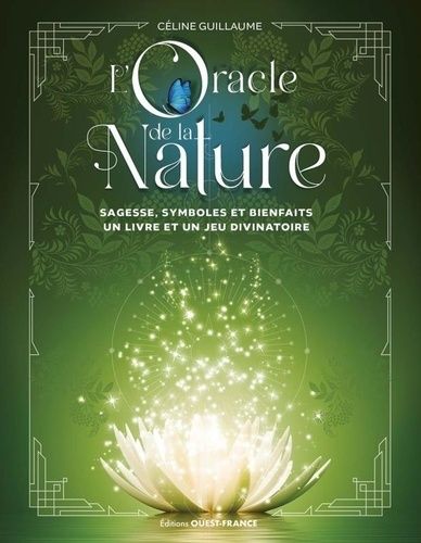 Emprunter L'Oracle de la Nature. Sagesse, symboles et bienfaits. Un livre et un jeu divinatoire livre