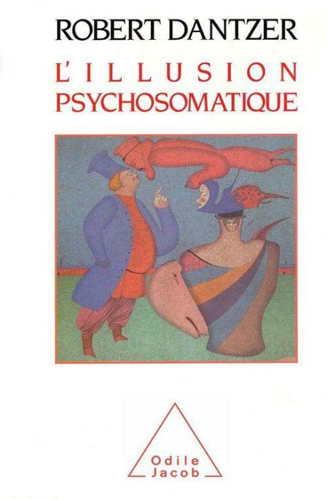 Emprunter L'ILLUSION PSYCHOSOMATIQUE livre