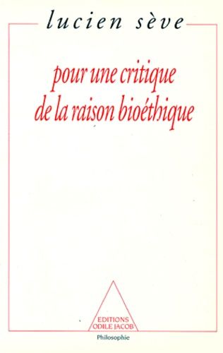 Emprunter Pour une critique de la raison bioéthique livre