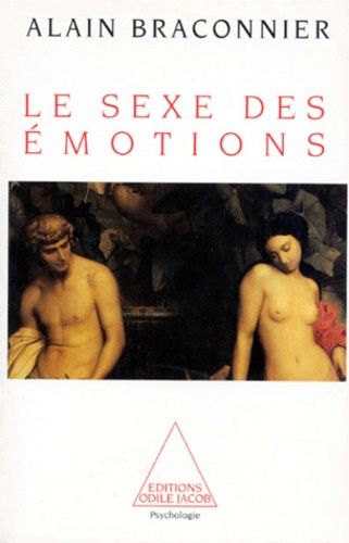 Emprunter Le sexe des émotions livre