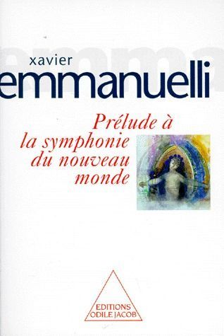 Emprunter Prélude à la symphonie du nouveau monde livre