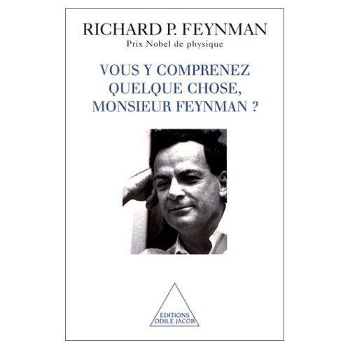 Emprunter Vous y comprenez quelque chose, Monsieur Feynman ? livre