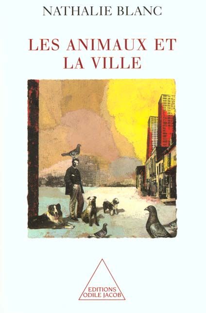 Emprunter Les animaux et la ville livre